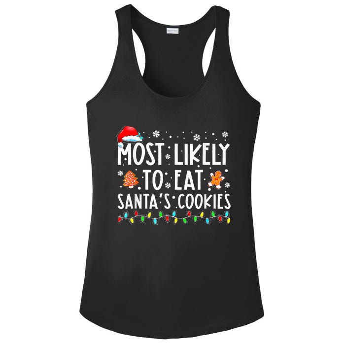 Most Likely To Eat Santas Cookies Family Christmas Holiday Ladies PosiCharge Competitor Racerback Tank