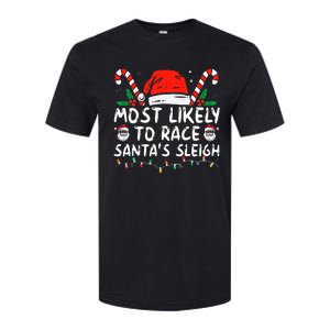 Most Likely To Race SantaS Sleigh Christmas Pajamas Softstyle CVC T-Shirt