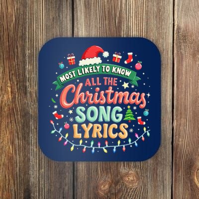 Most Likely To Know All The Christmas Song Lyrics Coaster