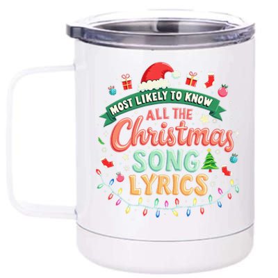 Most Likely To Know All The Christmas Song Lyrics 12 oz Stainless Steel Tumbler Cup