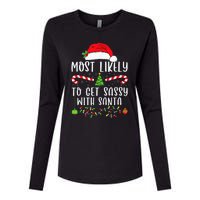 Most Likely To Get Sassy With Santa Christmas Matching Womens Cotton Relaxed Long Sleeve T-Shirt