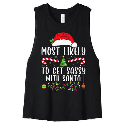 Most Likely To Get Sassy With Santa Christmas Matching Women's Racerback Cropped Tank