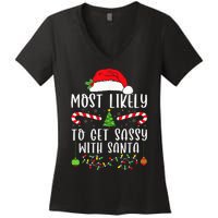 Most Likely To Get Sassy With Santa Christmas Matching Women's V-Neck T-Shirt