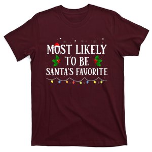 Most Likely To Be Santas Favorite Matching Family Christmas T-Shirt