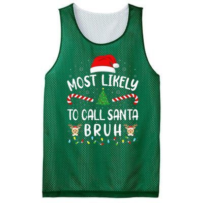 Most Likely To Call Santa Bruh Family Christmas Party Joke Mesh Reversible Basketball Jersey Tank