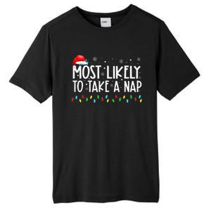 Most Likely To Take A Nap Family Matching Christmas Tall Fusion ChromaSoft Performance T-Shirt