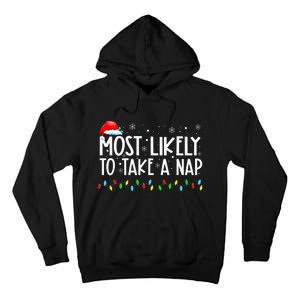 Most Likely To Take A Nap Family Matching Christmas Tall Hoodie