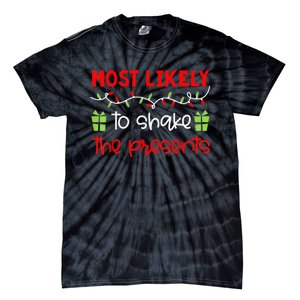 Most Likely To Shirt Funny Matching Family Christmas PJs Tie-Dye T-Shirt