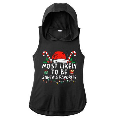 Most Likely To Christmas Be SantaS Favorite Matching Family Ladies PosiCharge Tri-Blend Wicking Draft Hoodie Tank