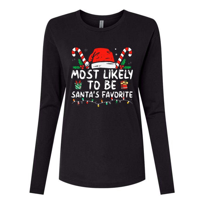 Most Likely To Christmas Be SantaS Favorite Matching Family Womens Cotton Relaxed Long Sleeve T-Shirt