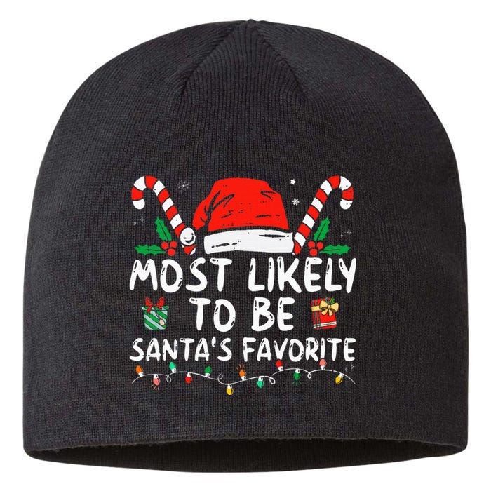 Most Likely To Christmas Be SantaS Favorite Matching Family Sustainable Beanie