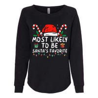 Most Likely To Christmas Be SantaS Favorite Matching Family Womens California Wash Sweatshirt