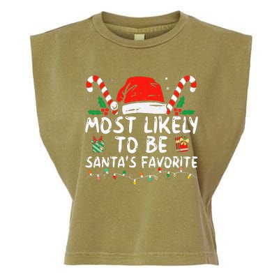 Most Likely To Christmas Be SantaS Favorite Matching Family Garment-Dyed Women's Muscle Tee