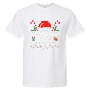 Most Likely To Christmas Be SantaS Favorite Matching Family Garment-Dyed Heavyweight T-Shirt