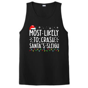 Most Likely To Crash Santa's Sleigh Funny Xmas Pajama PosiCharge Competitor Tank