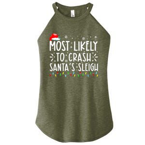 Most Likely To Crash Santa's Sleigh Funny Xmas Pajama Women's Perfect Tri Rocker Tank