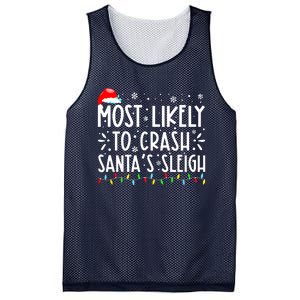 Most Likely To Crash Santa's Sleigh Funny Xmas Pajama Mesh Reversible Basketball Jersey Tank