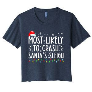 Most Likely To Crash Santa's Sleigh Funny Xmas Pajama Women's Crop Top Tee