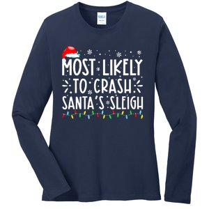 Most Likely To Crash Santa's Sleigh Funny Xmas Pajama Ladies Long Sleeve Shirt