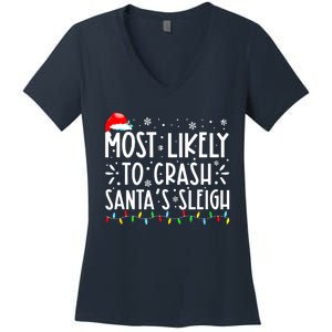 Most Likely To Crash Santa's Sleigh Funny Xmas Pajama Women's V-Neck T-Shirt