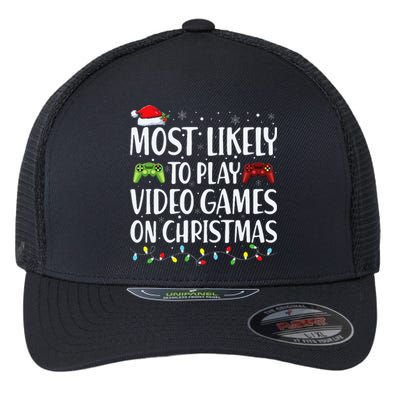 Most Likely To Play Video Game On Xmas Santa  Flexfit Unipanel Trucker Cap