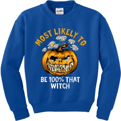 Most Likely To Halloween Spooky Scary 100 Percent That Witch Gift Kids Sweatshirt