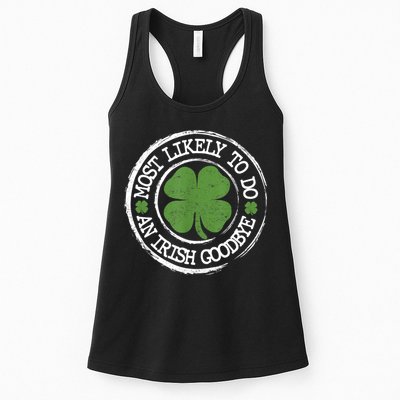 Most Likely To Do An Irish Goodbye Funny St Patricks Day Womens Tank Top