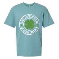 Most Likely To Do An Irish Goodbye Funny St Patricks Day Sueded Cloud Jersey T-Shirt