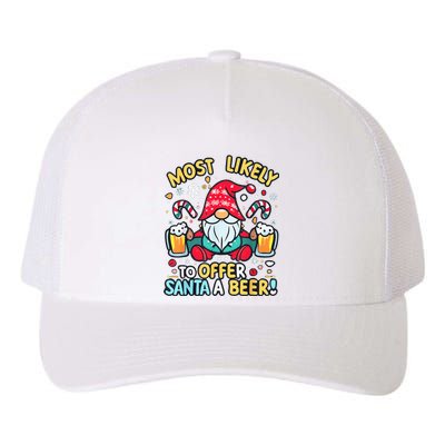 Most Likely To Offer Santa A Beer Christmas Gnome Xmas  Yupoong Adult 5-Panel Trucker Hat