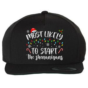 Most Likely To Start The Shenanigans Christmas Family Wool Snapback Cap