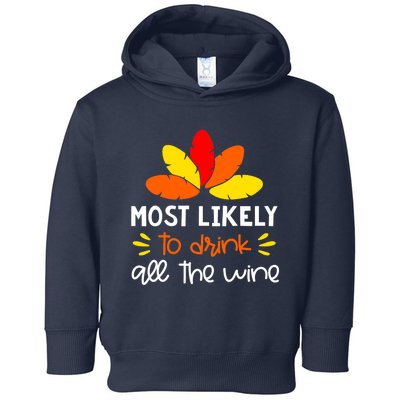 Most Likely To Matching Family Thanksgiving Pajamas Toddler Hoodie