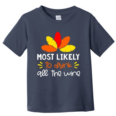 Most Likely To Matching Family Thanksgiving Pajamas Toddler T-Shirt