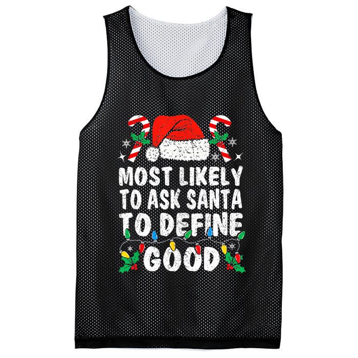 Most Likely To Ask Santa To Define Good Funny Christmas  Mesh Reversible Basketball Jersey Tank