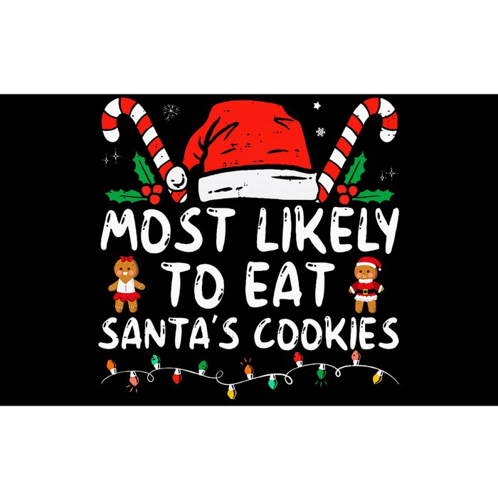 Most Likely To Eat Santas Cookies Family Christmas Holiday Bumper Sticker