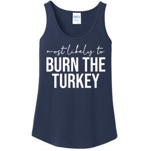 Most Likely To Burn The Turkey Funny Thanksgiving Ladies Essential Tank