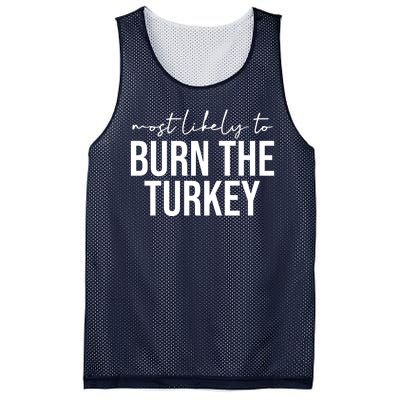 Most Likely To Burn The Turkey Funny Thanksgiving Mesh Reversible Basketball Jersey Tank