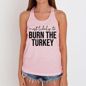 Most Likely To Burn The Turkey Funny Thanksgiving Women's Knotted Racerback Tank