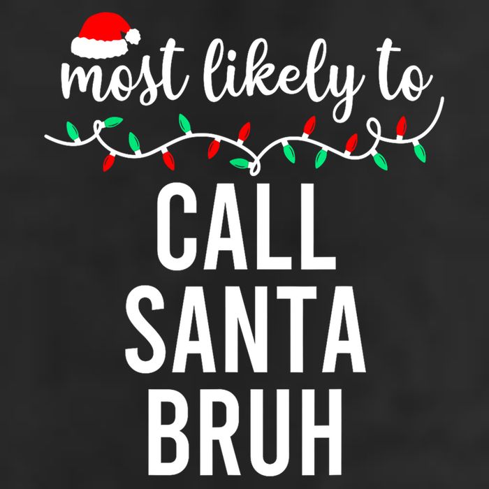 Most Likely To Call Santa Bruh Matching Funny Christmas 7 Panel Mesh Trucker Snapback Hat