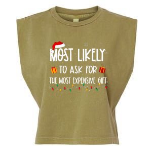 Most Likely To Ask For The Most Expensive Gifts Christmas Garment-Dyed Women's Muscle Tee