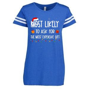 Most Likely To Ask For The Most Expensive Gifts Christmas Enza Ladies Jersey Football T-Shirt