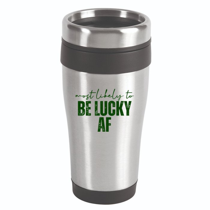 Most Likely To Be Lucky Af St Patricks Day 16oz Travel Tumbler