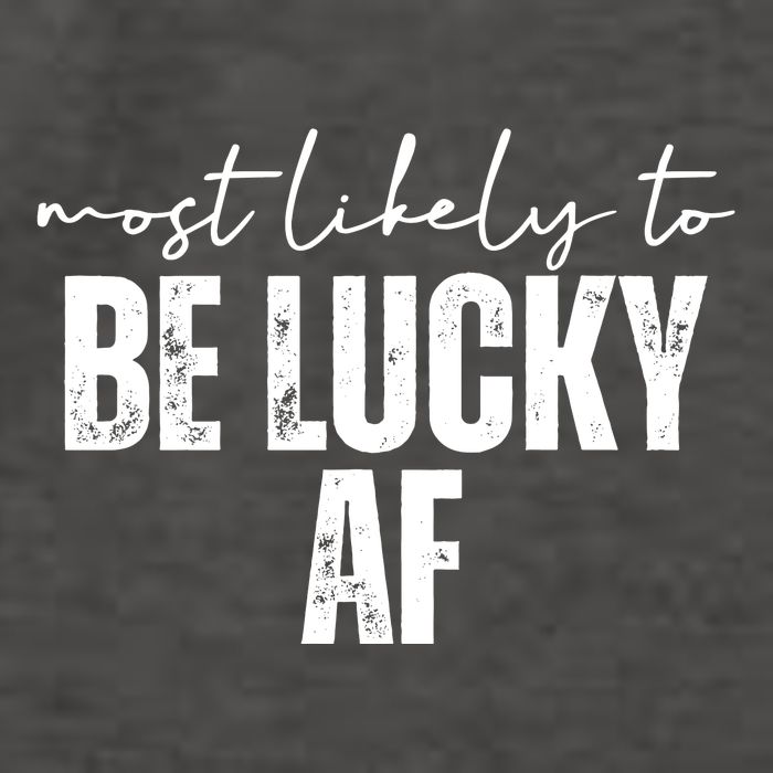 Most Likely To Be Lucky Af St Patricks Day Vector Backpack