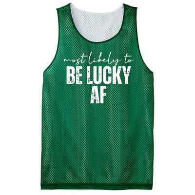 Most Likely To Be Lucky Af St Patricks Day Mesh Reversible Basketball Jersey Tank