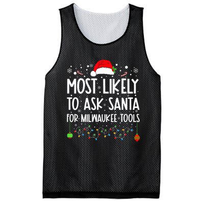 Most Likely To Ask Santa For Milwaukee Tools Christmas Xmas Mesh Reversible Basketball Jersey Tank