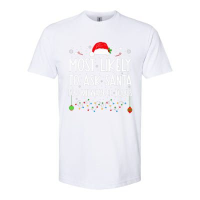 Most Likely To Ask Santa For Milwaukee Tools Christmas Xmas Softstyle® CVC T-Shirt