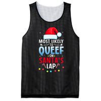 Most Likely To Queef On SantaS Lap Funny Embarrassing Adult Mesh Reversible Basketball Jersey Tank