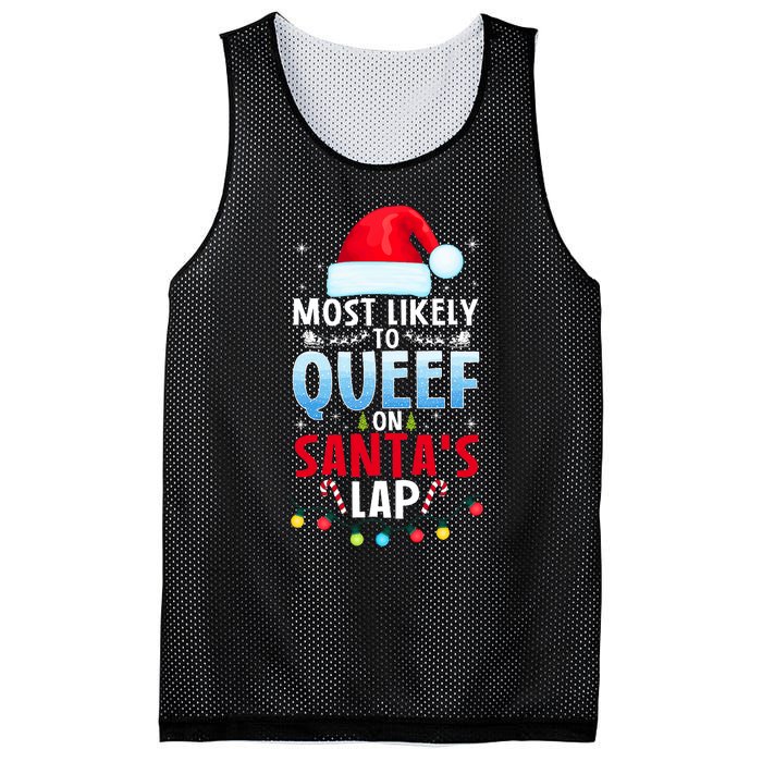 Most Likely To Queef On SantaS Lap Funny Embarrassing Adult Mesh Reversible Basketball Jersey Tank