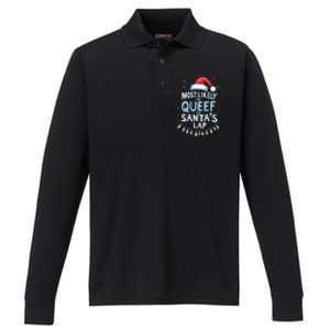 Most Likely To Queef On Santas Lap Offensive Christmas Performance Long Sleeve Polo