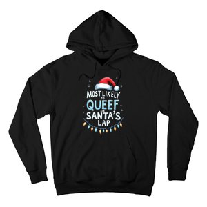 Most Likely To Queef On Santas Lap Offensive Christmas Hoodie