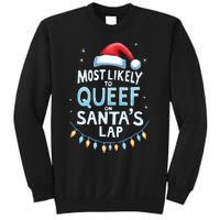 Most Likely To Queef On Santas Lap Offensive Christmas Sweatshirt